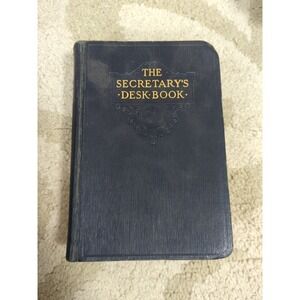 The Secretary's Desk Book 1932 Thomas Kite Brown John C Winston Comp EXCELLENT